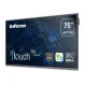 InFocus INF7550 75 4K Interactive Touch Display